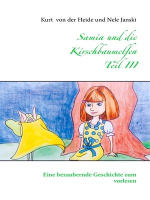 cover image of Samia und die Kirschbaumelfen   Teil III